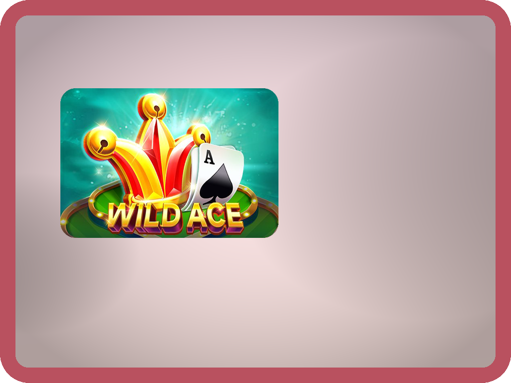 Wild Ace